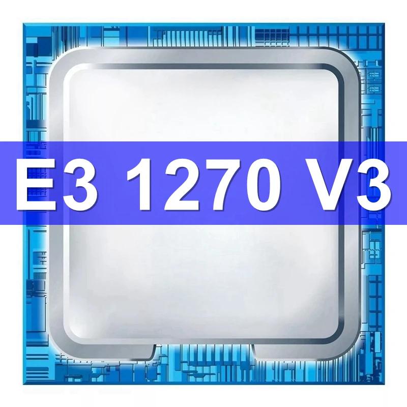  E3 1270 V3 1270V3, 3.5GHz 4 ھ 8  μ, L3 = 8M 80W LGA 1150 CPU